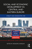 Social And Economic Development In Central And Eastern Europe: Stability And Change After 1990 (Regions And Cities)