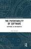 The Patentability Of Software: Software As Mathematics (Routledge Research In Intellectual Property)