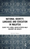 National Identity, Language And Education In Malaysia: Search For A Middle Ground Between Malay Hegemony And Equality (Asia'S Transformations)