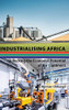 Industrialising Africa: Unlocking The Economic Potential Of The Continent