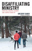 Disaffiliating Ministry: Spiritual Growth, Gender, And Campus Ministry