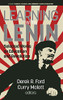 Learning With Lenin: Selected Works On Education And Revolution (Marxist, Socialist, And Communist Studies In Educa)