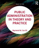 Public Administration In Theory And Practice