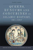 Queens, Eunuchs And Concubines In Islamic History, 6611257 (Edinburgh Studies In Classical Islamic History And Culture)