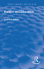 Politics And Education (Routledge Revivals)