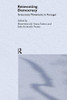 Reinventing Democracy: Grassroots Movements In Portugal (South European Society And Politics)