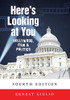Here'S Looking At You: Hollywood, Film And Politics, Fourth Edition