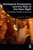 Ideological Possession And The Rise Of The New Right: The Political Thought Of Carl Jung