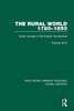 The Rural World 1780-1850: Social Change In The English Countryside (Routledge Library Editions: Rural History)