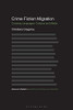 Crime Fiction Migration: Crossing Languages, Cultures And Media (Advances In Stylistics)