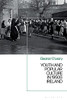 Youth And Popular Culture In 1950S Ireland