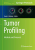 Tumor Profiling: Methods And Protocols (Methods In Molecular Biology, 1908)