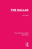 The Ballad (The Critical Idiom Reissued)