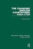 The Changing English Countryside, 1400-1700 (Routledge Library Editions: Rural History)