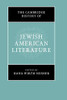 The Cambridge History Of Jewish American Literature