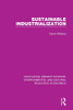 Sustainable Industrialization (Routledge Library Editions: Environmental And Natural Resource Economics)