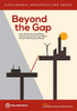 Beyond The Gap: How Countries Can Afford The Infrastructure They Need While Protecting The Planet (Sustainable Infrastructure)