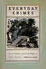 Everyday Crimes: Social Violence And Civil Rights In Early America
