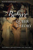 Before Queer Theory: Victorian Aestheticism And The Self