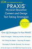 Praxis Physical Education Content And Design: Praxis 5095 - Free Online Tutoring - New 2020 Edition - The Latest Strategies To Pass Your Exam.