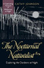 The Nocturnal Naturalist: Exploring The Outdoors At Night