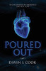 Poured Out: The Beginning Of Awareness And Self Love
