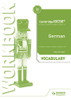 Cambridge Igcse German Vocabulary Workbook