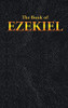 Ezekiel: The Book Of