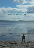 The Happiness Riddle And The Quest For A Good Life