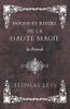 Dogme Et Rituel - De La Haute Magie - In French