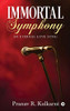 Immortal Symphony: An Eternal Love Song
