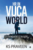 Hr In Vuca World: A Viewpoint & Insight