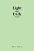 Light And Dark: Poems