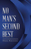 No Man'S Second Best