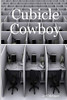 Cubicle Cowboy