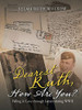 Dearest Ruth, How Are You?: Falling In Love Through Letters During Wwii