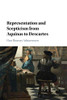 Representation And Scepticism From Aquinas To Descartes