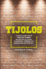 Tijolos: Tudo O Que Você Precisa Saber Antes De Alugar, Comprar, Vender Ou Financiar Um Imóvel (Portuguese Edition)