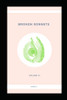 Broken Sonnets: Volume Iii: Poetry Collection