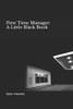 First Time Manager: A Little Black Book