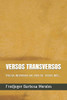Versos Transversos: Poesia Inspirada Na Vida De Todos Nós... (Portuguese Edition)