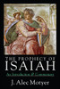 The Prophecy of Isaiah: An Introduction  Commentary
