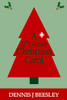 A 21St Century Christmas Carol