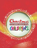 Christmas Coloring Book For Children'S: Large Print Christmas Coloring Book For Kids, Amazing Gift For Kids At Christmas Day
