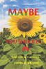 Maybe You Should... (Purposeful Planning)