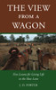 The View From A Wagon: Five Lessons For Living Life In The Slow Lane