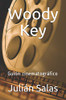 Woody Key: Guión Cinematográfico (Spanish Edition)