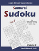 Samurai Sudoku: 500 Hard Sudoku Puzzles Overlapping Into 100 Samurai Style (Logic & Brain Teasers Series)