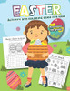 Easter Activity And Coloring Book For Kids Preschool-4Th Grade: Filled With Fun Activities, Word Searches, Coloring Pages, Dot To Dot, Mazes For Preschoolers