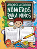 Aprender A Escribir Números Para Niños: Primeros Ejercicios De Escritura Para Aprender Los Números Del 0 Al 20 (Spanish Edition)